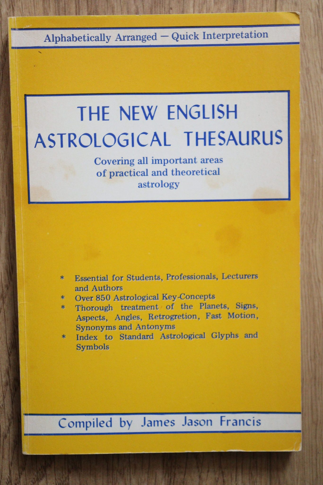 James Jason Francis The New English Astrological Thesaurus Astrolearn   IMG 3765 Scaled E1713404219350 1366x2048 