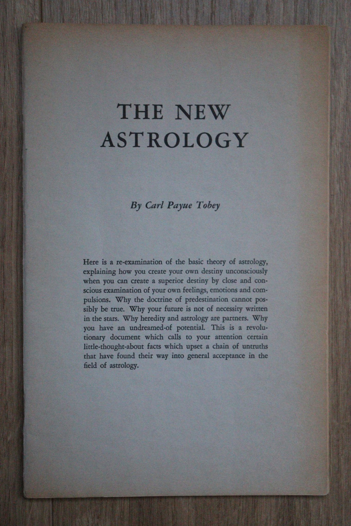 Carl Payne Tobey the New Astrology 1952 Astrolearn